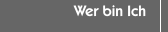 Wer bin Ich